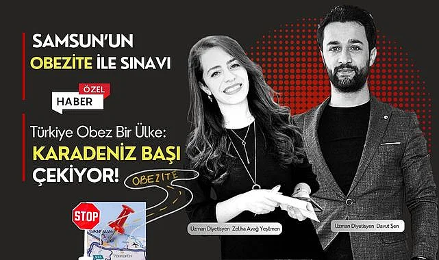 Samsun'da Obezite Oranı Neden Bu Kadar Yüksek?