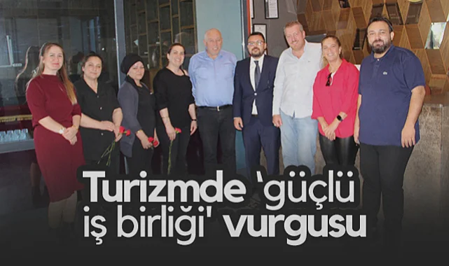 Samsun'da Turizmde Güçlü İş Birliği Vurgusu