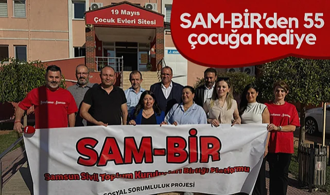 Samsun Sivil Toplum Kuruluşları Birliği Platformu'ndan 55 Çocuğa Hediye