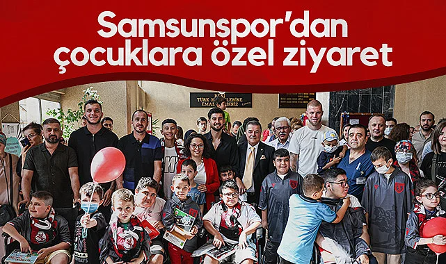 Samsunspor'dan DMD Hastası Çocuklara Ziyaret