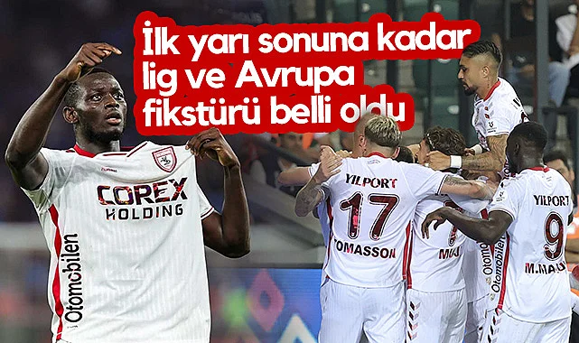 Samsunspor'un İlk Yarıdaki Maç Takvimi Belli Oldu