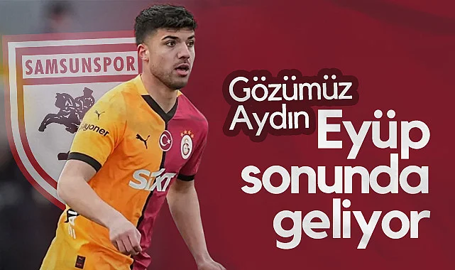 Samsunspor, Galatasaraylı Eyüp Aydın'ı Kiraladı!