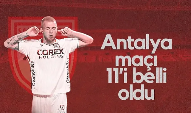 Son Dakika: Samsunspor'un Antalyaspor Karşısındaki İlk 11'i Açıklandı!