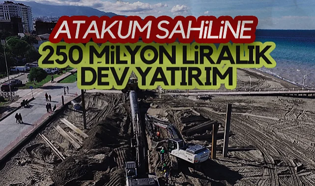 Atakum Sahiline 250 Milyon Liralık Dev Atık Su Yatırımı