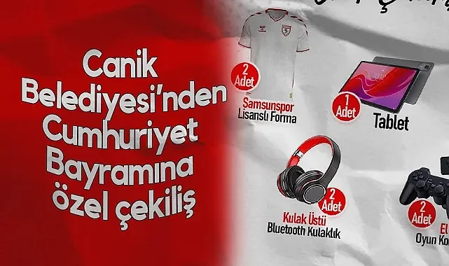 Canik Belediyesi’nden Cumhuriyet Bayramı’na Özel Hediye Yağmuru