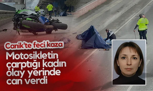 Canik'te Feci Kaza: Motosikletin Çarptığı Kadın Olay Yerinde Can Verdi