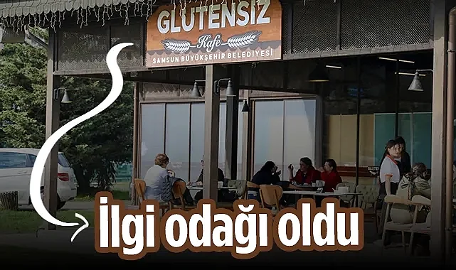 Glütensiz Kafe Samsun'da İlgi Odağı Oldu