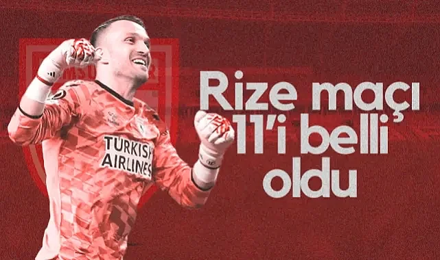 İşte Samsunspor'un Rizespor Derbisindeki İlk 11'i!