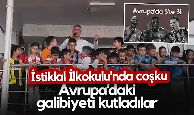 İstiklal İlkokulu'nda Avrupa Coşkusu! Samsunspor, Galatasaray ve Fenerbahçe Galip Geldi...