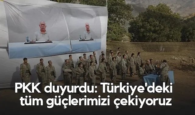 PKK'dan Kritik Duyuru: Türkiye'deki Tüm Güçlerimizi Çekiyoruz