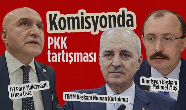 Plan ve Bütçe Komisyonu'nda PKK Tartışması
