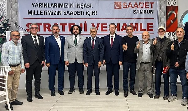 Saadet Partisi'nden Samsun'da Stratejik Eğitim