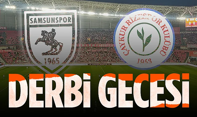 Samsun 19 Mayıs Stadyumu'nda Derbi Gecesi