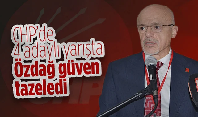 Samsun CHP’de 4 Adaylı Yarışta Mehmet Özdağ Güven Tazeledi