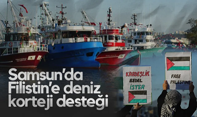 Samsun'da Filistin'e Deniz Korteji Desteği