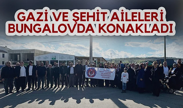 Samsun'da Gazi ve Şehit Aileleri Bungalovda Konakladı