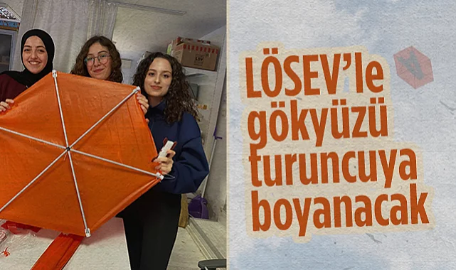 Samsun'da Gökyüzü Umutla Renklenecek: LÖSEV Uçurtma Etkinliği Başlıyor!