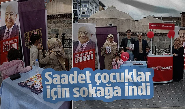 Samsun'da Saadet Partisi Çocuklar İçin Sokağa indi