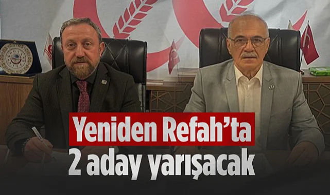 Samsun'da Yeniden Refah’ta 2 Aday Yarışacak