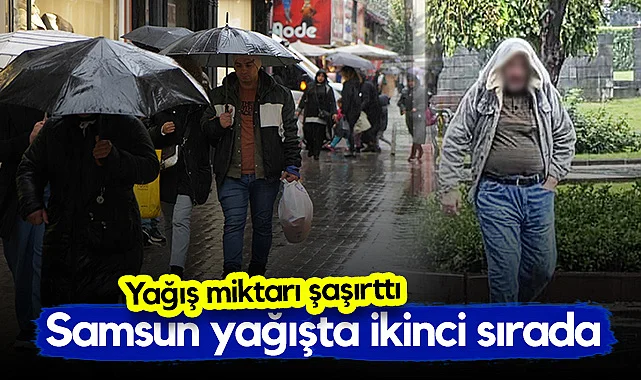Samsun Yağışta İkinci Sırada: MGM Uyardı, İşte Son 24 Saatin Yağış Verileri ve Hava Tahmini