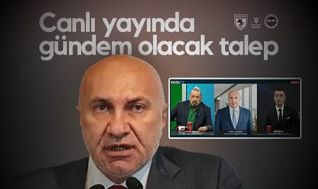 Samsunspor Başkanı Yüksel Yıldırım'dan Canlı Yayında Gündem Olacak Talep