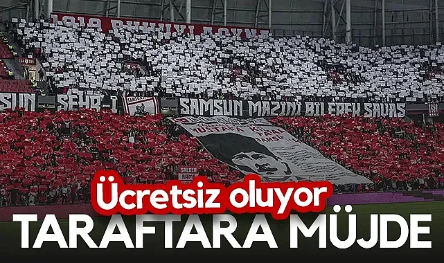 Samsunspor'dan Taraftara Büyük Müjde! Ücretsiz Oluyor...