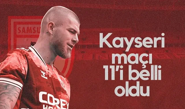 İşte Samsunspor'un Kayserispor Deplasmanındaki İlk 11'i!