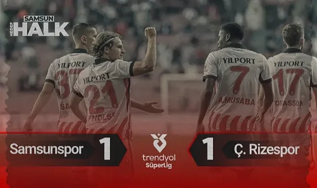 Samsunspor - Rizespor Maç Özeti! Önemli Pozisyonlar ve Goller...