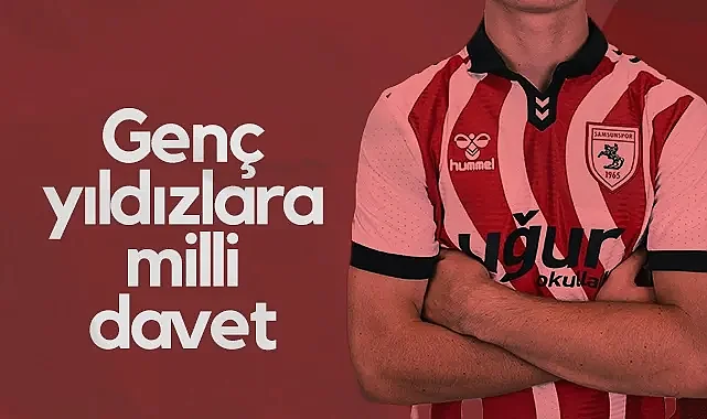 Samsunspor'un Genç Yıldızlarına Milli Davet