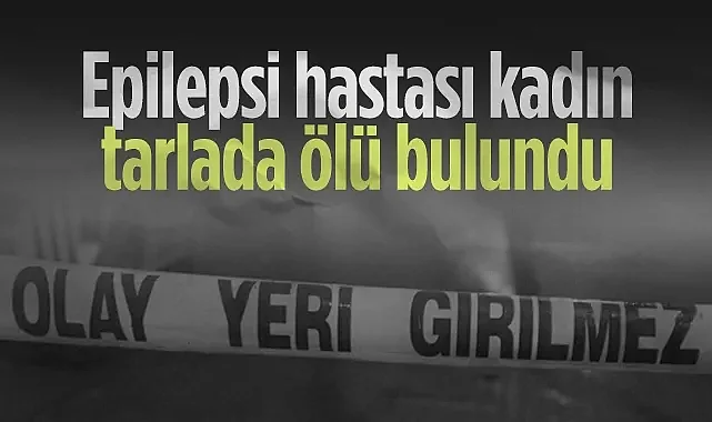 Vezirköprü'de Acı Olay: Epilepsi Hastası Kadın Tarlada Ölü Bulundu