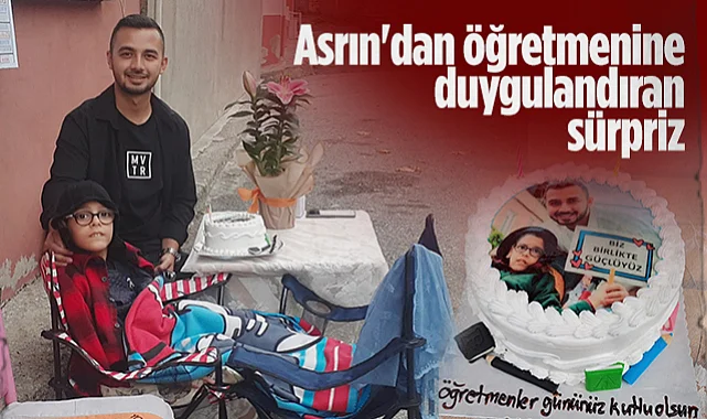 Asrın'dan Öğretmenler Günü Sürprizi: Biz Birlikte Güçlüyüz Pastasıyla Öğretmenini Duygulandırdı