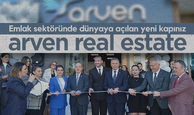 Emlak Sektöründe Dünyaya Açılan Yeni Kapınız! Arven Real Estate