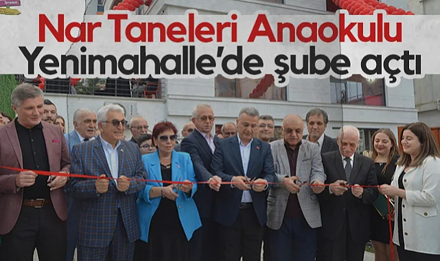 Nar Taneleri Anaokulu Yenimahalle’de Şube Açtı