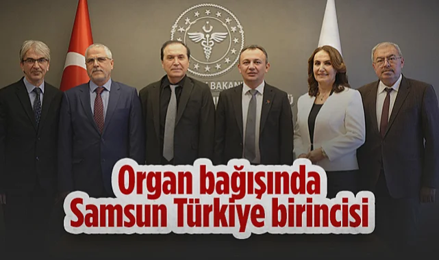 Organ Bağışında Samsun Türkiye Birincisi