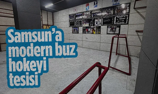 Samsun'a Modern Buz Hokeyi Tesisi
