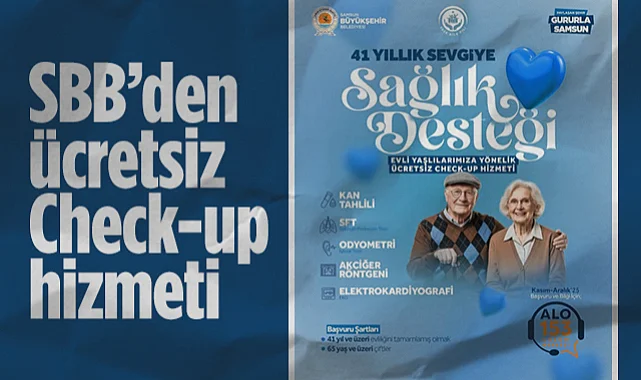 Samsun Büyükşehir'den Aile Yılı Projesi: 41 Yıl Evlilere Ücretsiz Check-up Hizmeti Başladı