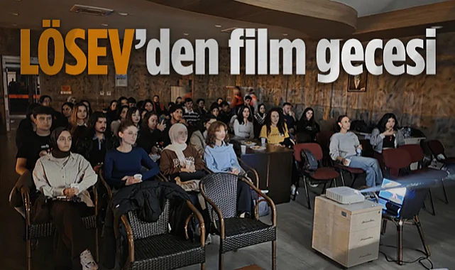  Samsun'da LÖSEV’den Film Gecesi