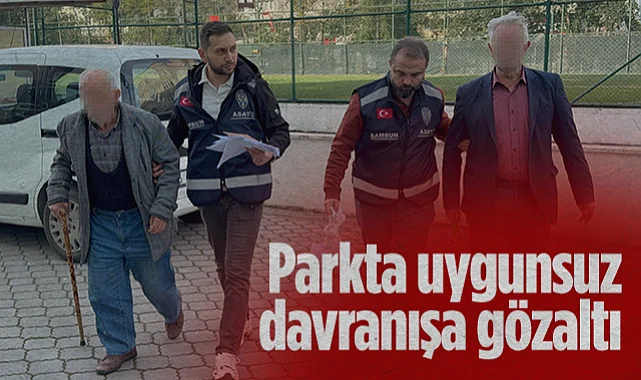 Samsun'da Parkta Uygunsuz Davranan 2 Şahıs Gözaltına Alındı