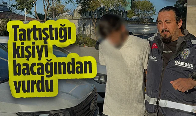 Samsun'da Tartıştığı Kişiyi Bacağından Vuran Genç Tutuklandı