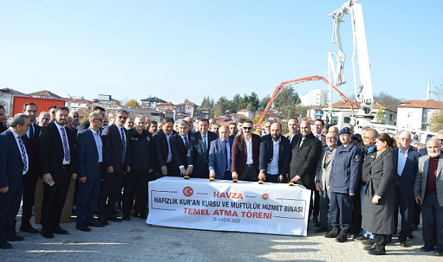 Samsun Havza'da Hafızlık Kur'an Kursu ve Müftülük Binasının Temeli Atıldı
