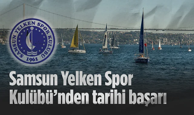 Samsun Yelken Spor Kulübü’nden Tarihi Başarı: Cumhurbaşkanlığı Kupası'nda İkinci Oldular