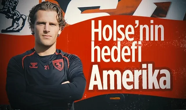 Samsunspor'un Yıldızı Holse'nin Hedefi Amerika
