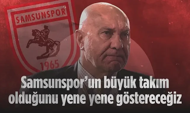 Samsunspor Başkanı Yüksel Yıldırım: Beşiktaş Maçına Gitmedim, Bizi Desteklemeyenler Var