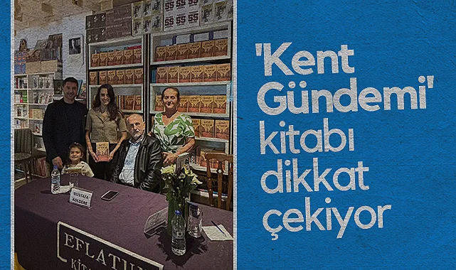 Yazar Mustafa Koldere'nin Kent Gündemi Kitabı Dikkat Çekiyor