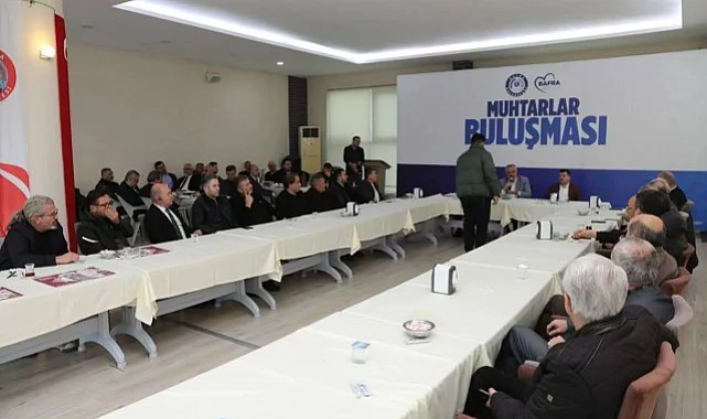 Bafra Belediye Başkanı Kılıç Muhtarlarla Buluştu