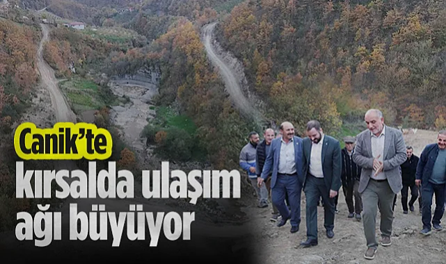 Canik Belediyesi 2025'te Kırsalda 22.6 Km Yeni Yol Açtı: Ulaşım Ağı Yeni Yatırımlarla Büyüyor