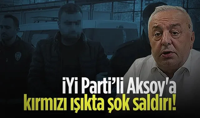 Canik'te İYİ Parti İl Başkanı Aksoy'a Kırmızı Işıkta Şok Saldırı!