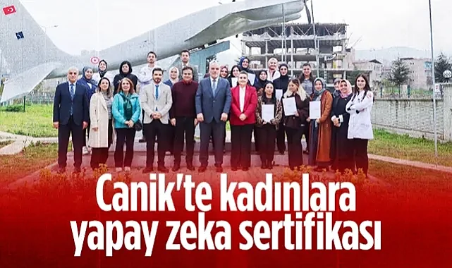 Canik'te Kadınlara Yapay Zeka Sertifikası
