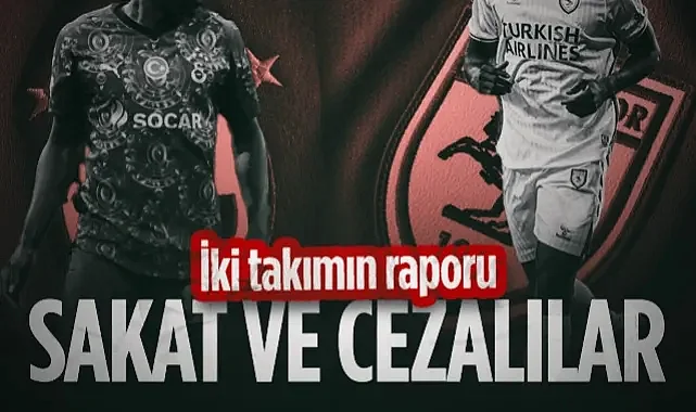 Galatasaray-Samsunspor Maçında Sakat Ve Cezalılar Kimler?