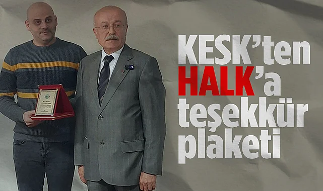 KESK'ten HALK'a Teşekkür Plaketi